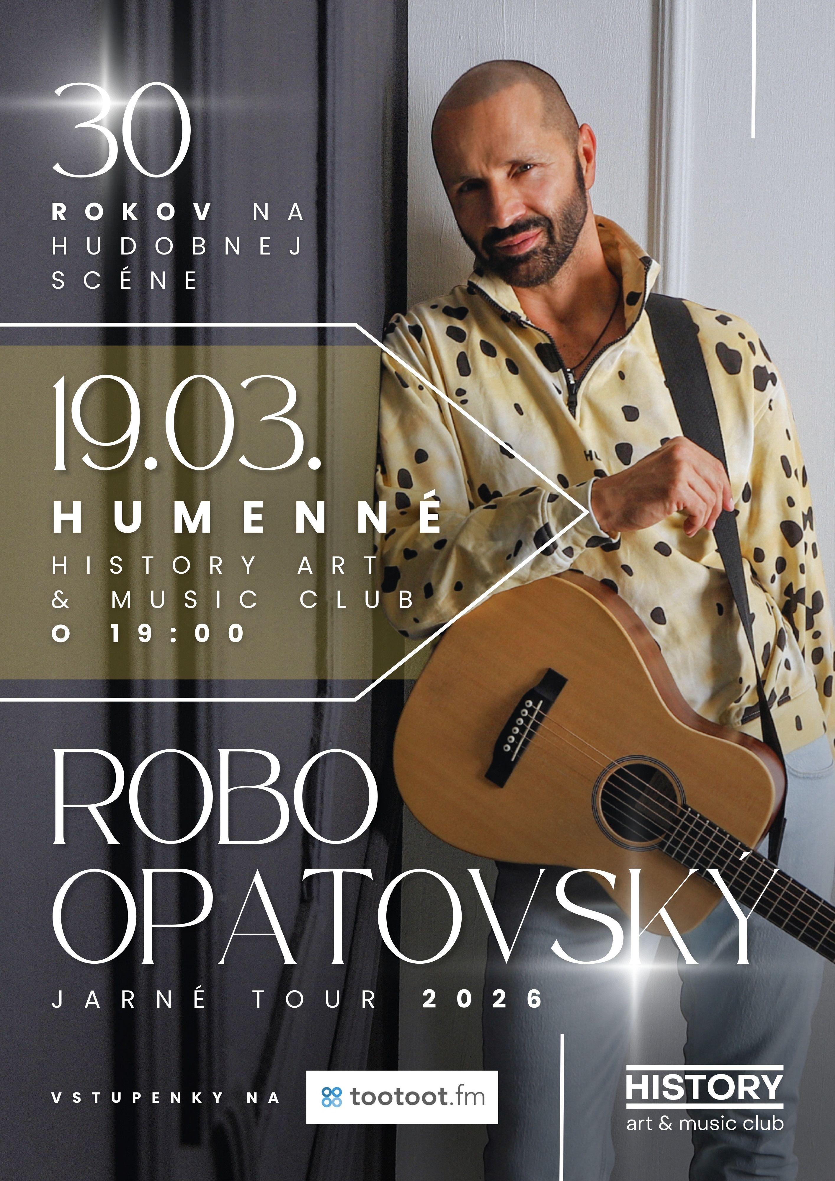Plagát – ROBO OPATOVSKÝ Jarné Tour 2026